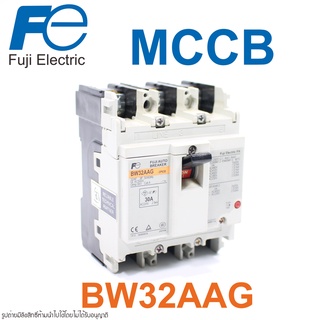 BW32AAG FUJI BW32AAG FUJI ELECTRIC MCCB BW32AAG MCCB เบรคเกอร์ BW32AAG-3P015 BW32AAG-3P020 BW32AAG-3P030 BW32AAG-3P032