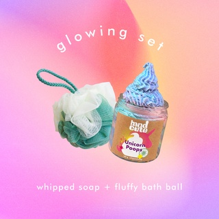 Glowing Set 🛁✨ whipped soap + fluffy bath ball เซ็ตผิวใสสบู่วิป/ใยขัดตัว