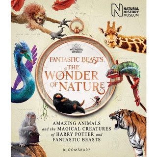 (NEW) หนังสือภาษาอังกฤษ FANTASTIC BEASTS: THE WONDER OF NATURE