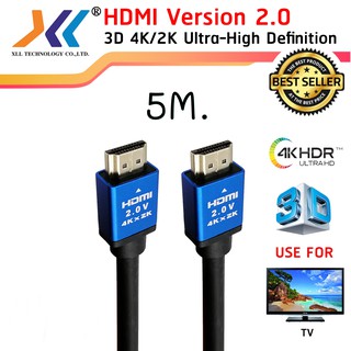 XLL สาย HDMI 2.0v UHD 4K2K High speed with Ethernet 5 เมตร(รหัสสินค้า HDMI004 )