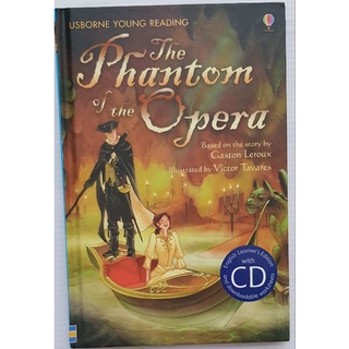 The Phantom of the opera with CD Audio เหมาะสำหรับน้องอ่านเองได้แล้ว 54 pages hard cover