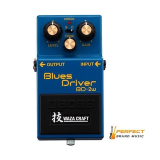 BOSS WAZA CRAFT BD-2W Blues Driver  เอฟเฟ็กต์กีตาร์ BOSS