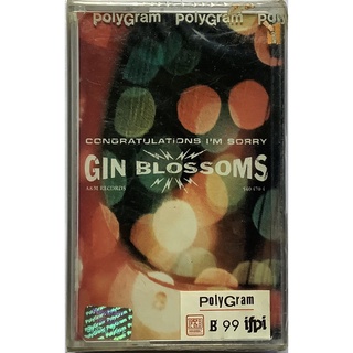 Cassette Tape เทปคาสเซ็ตเพลง Gin Blossoms อลบั้ม Congratulations Im Sorry ลิขสิทธิ์ ซีล