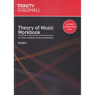 TRINITY GUILDHALL: THEORY OF MUSIC WORKBOOK GRADE 1-8
