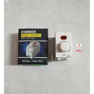 Dimmer Wide Series 600W ดิมเมอร์หรี่ไฟ รุ่น RKW-803