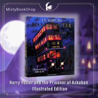 [พรีออเดอร์ 9-15 วัน] Harry Potter and the Prisoner of Azkaban : Illustrated Edition / นิยายภาษาอังกฤษ