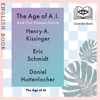 [Querida] หนังสือภาษาอังกฤษ The Age of AI : And Our Human Future