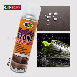 BOSNYสเปรย์เคลือบกันน้ำ และคราบสกปรก บอสนี่ FABRIC &amp; STONE PROTECTOR 600ml.