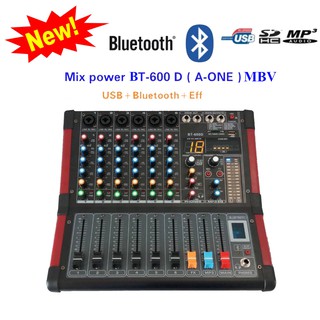 PRO AUDIO เพาเวอร์มิกเซอร์ ขยายเสียง 6CH Power mixer BT-600D ( 6 channel )