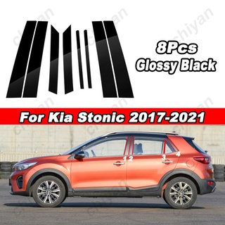 สติกเกอร์ฟิล์ม B Cd สีดํามันวาว สําหรับติดตกแต่งเสาประตู หน้าต่างรถยนต์ KIA Stonic 2017-2021 8 ชิ้น