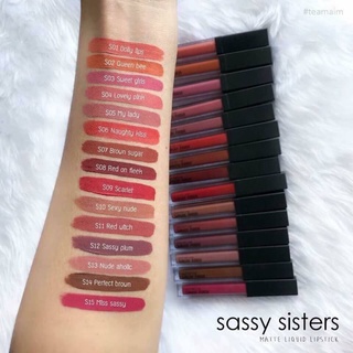 💄💋 ลดล้างสต็อก 💄💋 ลิปแมท sassy sisters  ติดทนนาน (ไม่มีกล่อง) พร้อมส่งงงงง