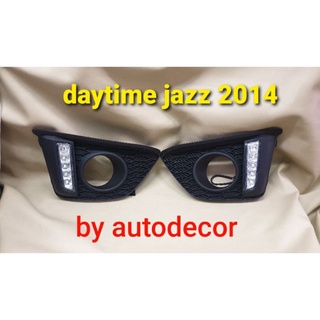 Daytime เดย์ไทม์ สำหรับ Honda JAZZ แจส ปี 2014 2015 2016