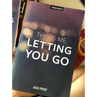 This Is Me Letting You Go Book โดย Heidi Priebe (ภาษาอังกฤษ)