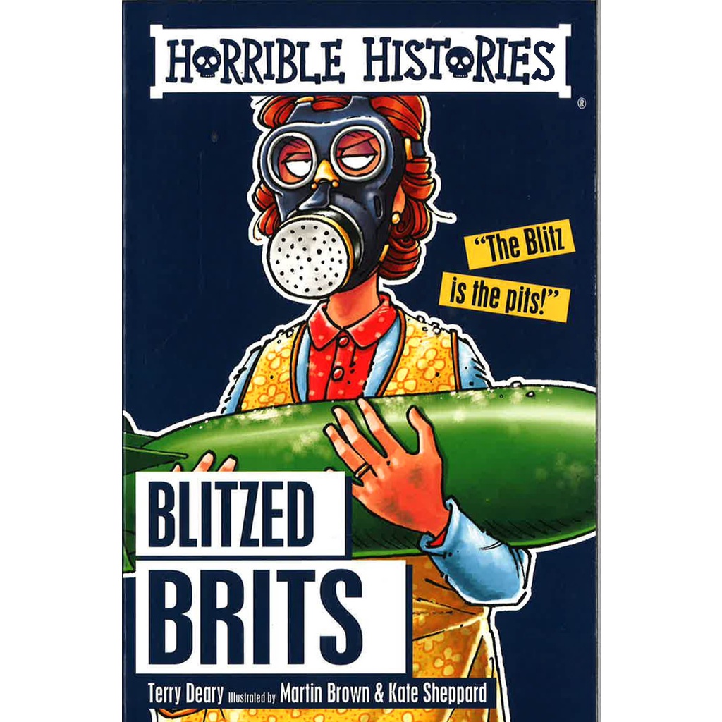 BBW หนังสือ Horrible Histories: Blitzed Brits ISBN: 9781407167015