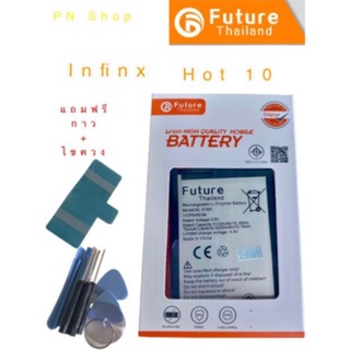 แบตเตอรี่ Infinx Hot 10 ของเเท้ แถมฟรี ชุดไขควง + กาวติดเเบต อะไหล่คุณภาพดี PN Shop