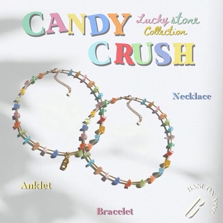 BASE ON YOU - Lucky stone collection : CANDY CRUSH (สร้อยคอ/สร้อยข้อมือ/ข้อเท้า หินนำโชค)