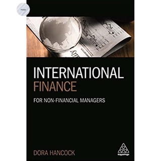 INTERNATIONAL FINANCE: FOR NON-FINANCIAL MANAGERS หนังสือภาษาอังกฤษ💥หนังสือใหม่ มือ1