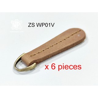 ZS WP01V หางซิปหนังแท้ 6ชิ้น Leather Zip Tail 6 pcs ที่จับปิดเปิดซิปกระเป๋า