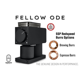 Fellow Ode Coffee Grinder (SSP REDSPEED ESPRESSO / BREWING OPTION) *1-year warranty* เครื่องบดกาแฟ by VANIVITO