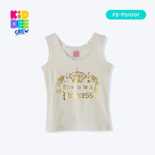 KiddeeCrew เสื้อกล้าม เด็กผู้หญิง Born to be a princess สีขาว  เหมาะสำหรับอายุ 2-10 ปี