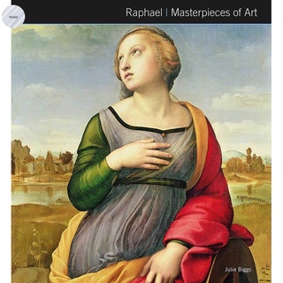 RAPHAEL (MASTERPIECES OF ART)