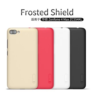 Nillkin แท้💯% เคส Asus ZenFone 4 Max Pro (ZC554KL) Case Nillkin Super Frosted Shield ฟรีฟิล์มกันรอยแบบใส