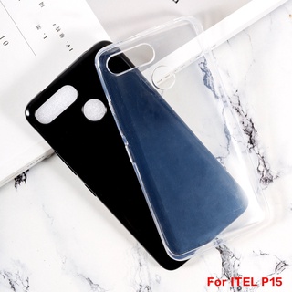 Itel P15 เคสโทรศัพท์ ซิลิโคน TPU นิ่ม สีดํา / ใส