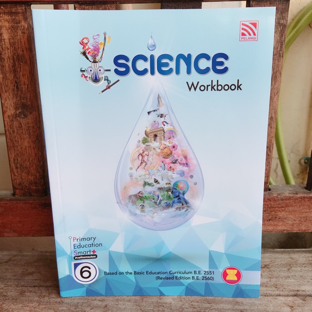 Science Workbook Primary Education Prathomsuksa 6 #Pelangi