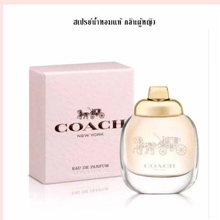 น้ำหอมแท้ Coach New York EDP for Women EDP.  90ml.