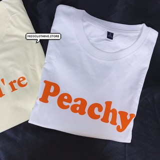 "Peachy" เสื้อยืดสกรีน สวมใส่สบาย