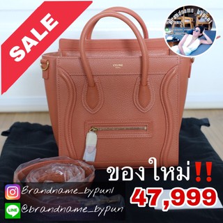 celine luggage nano ย้ำ! ของใหม่