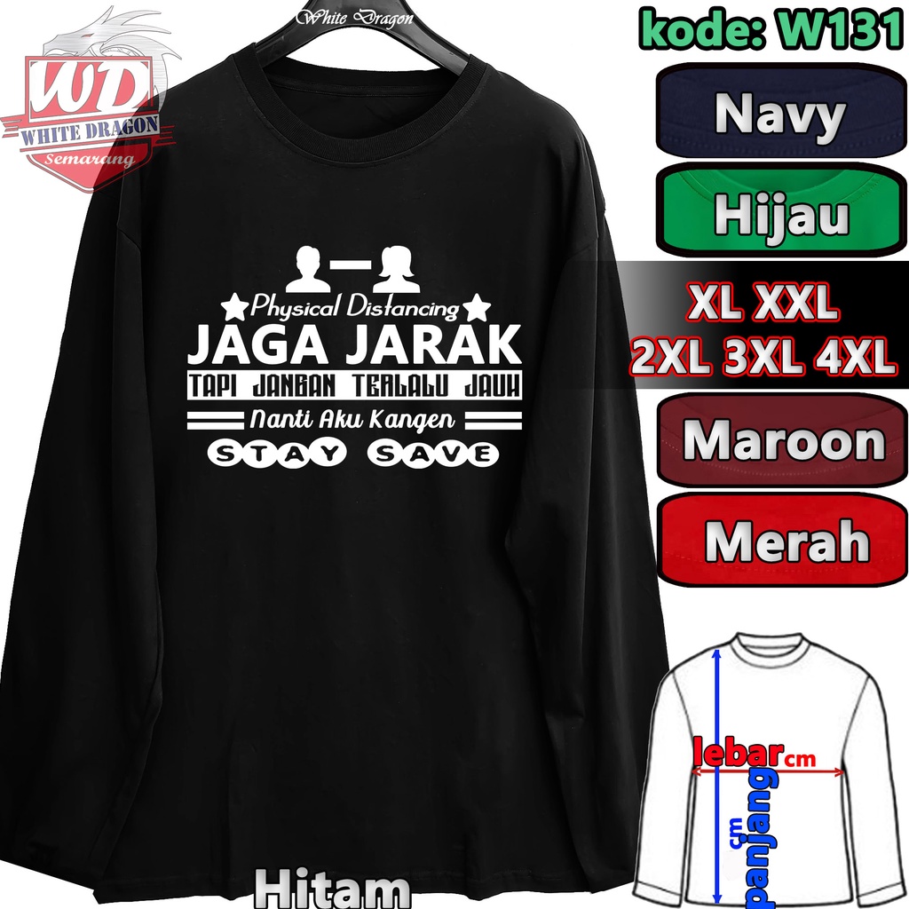 PHYSICAL DISTANCING LONG SLEEVED T-SHIRTS 2XL 3XL 4XL JUMBO CODE W131