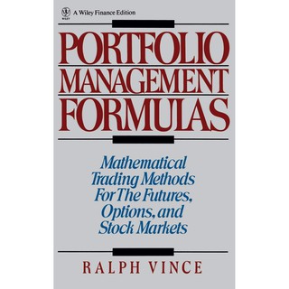 Portfolio Management Formula : Mathematical Trading Methods for the Futures, Options and Stock Markets (ใหม่)พร้อมส่ง