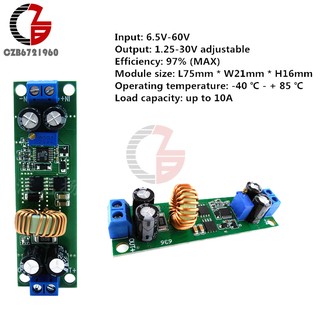 dc - dc 6 . 5 v - 60 v to 1 . 25 v - 30 v 10 a โมดูลแปลงแรงดันไฟฟ้าสามารถปรับได้