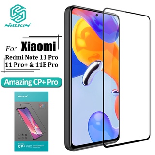 Nillkin ฟิล์มกระจกนิรภัยกันรอยหน้าจอ กันแสงสะท้อน กันรอยนิ้วมือ สําหรับ Xiaomi Redmi Note 11 Pro 5G Global Note 11 Pro+ india 11E Pro CP+ Pro