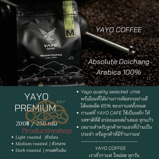 กาแฟคั่วพรีเมี่ยม จากไร่ดอยช้า 100% ☕อาราบิก้าแท้ 🧁 yayo Coffee ขนาด 250 g. pd99