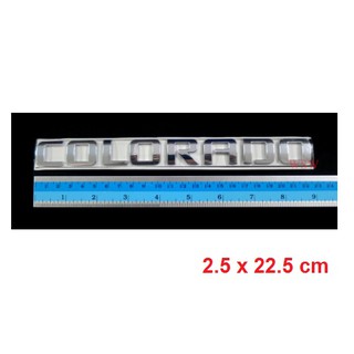 COLORADO โคโลราโด้ LOGO แผ่นป้ายติดข้างรถ เชฟโรเลต โคโลราโด้  สีชุบโครเมี่ยม CHEVROLET โลโก้ แผ่นป้าย ป้าย ชื่อ ป้ายชื่อ