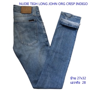 NUDIE TIGH LONG JOHN ORG CRISP INDIGO ป้าย 27x32 เอวจริง  28