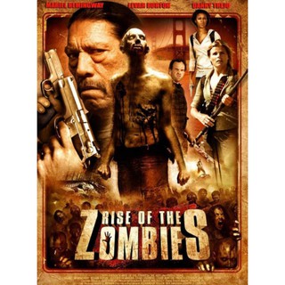 ซอมบี้คุกแตก Rise of The Zombies : 2012