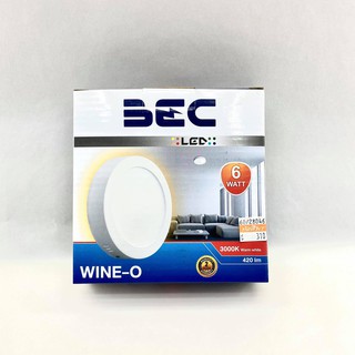 ดาวน์ไลท์ BEC 6W วอร์มไวท์” ติดลอย พาแนล panel LED กลม รุ่น WINE-O และ WINE-S ทัศศิพร Tassiporn