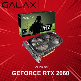 VGA (การ์ดแสดงผล) GALAX GeForce RTX 2060 (1-Click OC) ประกันศูนย์ 3 ปี