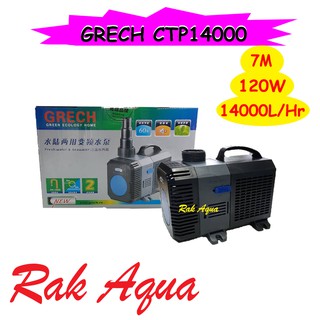 ปั๊มน้ำบ่อปลา GRECH CTP-14000  ประหยัดไฟ ปั้มน้ำได้ 14000 L/Hr กำลังไฟ 120w