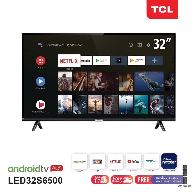 TCL ทีวี 32 นิ้ว Smart Android TV HD Wifi/Youtube/Nexflix+Free Voice Search remote รุ่น LED32S6500