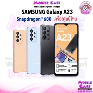 ราคา[ใหม่ล่าสุด] SAMSUNG Galaxy A23 5G 8/128 | 4G 6/128GB Snap™ 680 FHD+ 6.6\" แบตอึด 5000 mAh ชาร์จไว MobileCafe A13 A22 5G