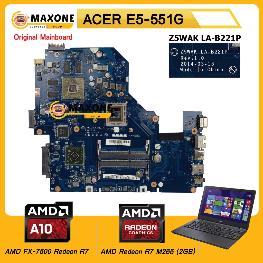 #พร้อมส่ง #เมนบอร์ด Acer E5-551G,morther board ACER AMD FX-7500 graphic AMD Redeon R7 M265 (2GB) แท้