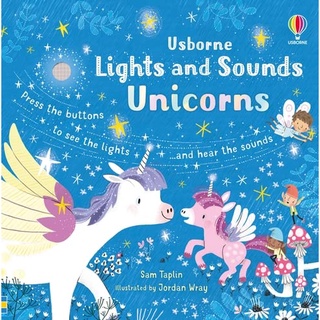 หนังสือนิทานภาษาอังกฤษ Lights and Sounds Unicorns (Sound and Light Books)