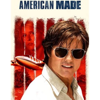 อเมริกัน เมด American Made : 2017 #หนังฝรั่ง