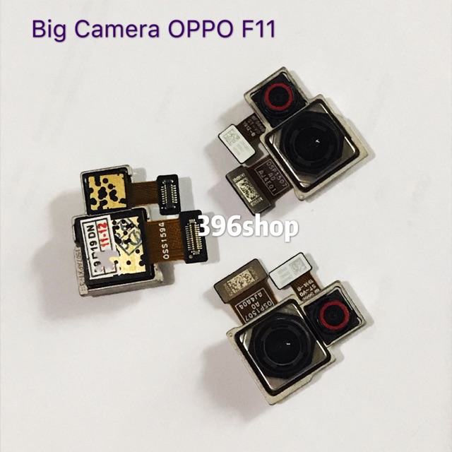 กล้องหลัง （Big Camera ）OPPO F11、F9、F7、F5、F1s/A59、F1f/F1、F1plus/R9/X9009、