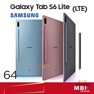 Samsung Galaxy Tab S6 Lite 64GB LTE SIM สินค้าใหม่ ประกันศูนย์ 1ปี เต็มทุกสาขาคุ้มครองทั่วประเทศ