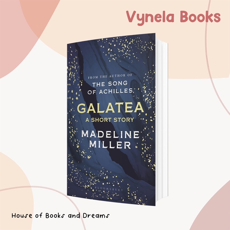 VYNELA (หนังสือภาษาอังกฤษ / ปกแข็ง) GALATEA: A SHORT STORY — MADELINE MILLER (ผู้แต่ง THE SONG OF AC